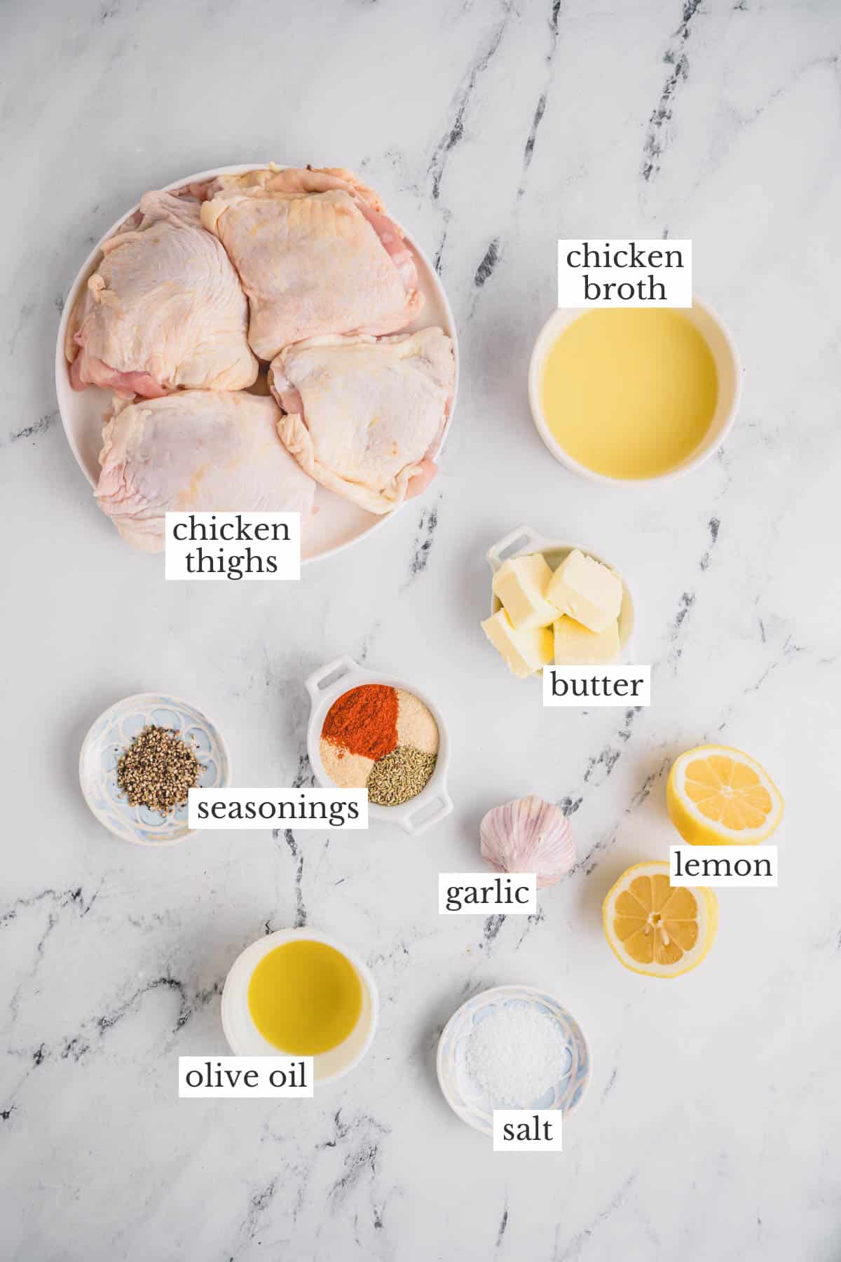 chicken thighs, broth, spices, butter, oil, and lemon. 
